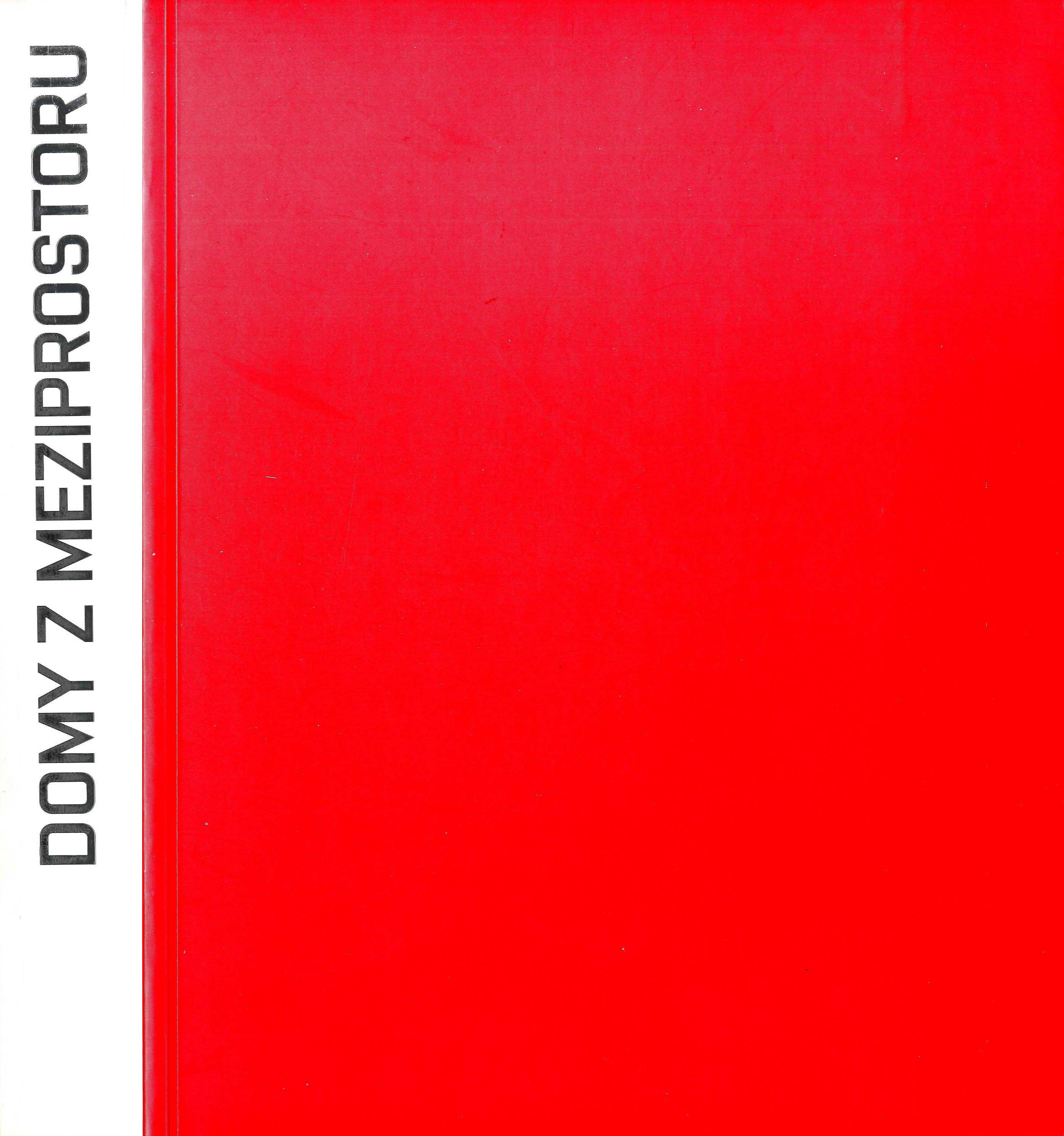 Josef Pleskot, AP atelier, Domy z meziprostoru