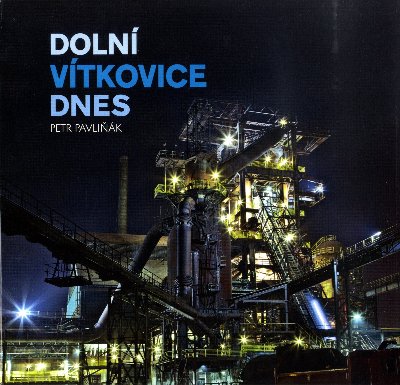 Dolní Vítkovice dnes