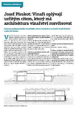 Josef Pleskot: Vinaři oplývají určitým citem, který má architektura vinařství rozvibrovat